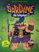 Sardine De L'Espace Tome 2 : Zacar Et Les Zacariens