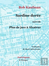 Sardine Dorée Suivi De Plus De Jazz À Alcatraz