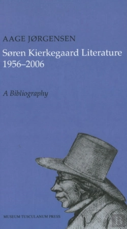 Bertrand.pt - Sã¸Ren Kierkegaard Literature 1956-2006