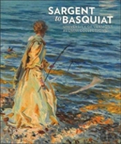 Sargent To Basquiat