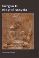Sargon Ii, King Of Assyria
