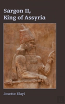 Bertrand.pt - Sargon Ii, King Of Assyria