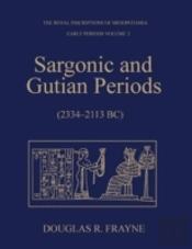 Sargonic And Gutian Periods (2234-2113 Bc)