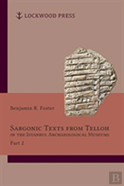 Bertrand.pt - Sargonic Texts From Telloh In The Istanbul Archaeological Museums, Part 2