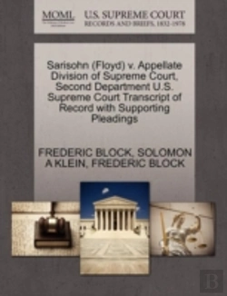 Bertrand.pt - Sarisohn (Floyd) V. Appellate Division Of Supreme Court, Second Department U.S. Supreme Court Transcript Of Record With Supporting Pleadings