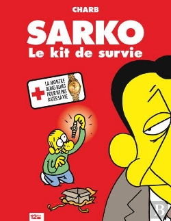 Bertrand.pt - Sarko, Le Kit De Survie + La Montre Bling-Bling Pour Ne Pas Rater Sa Vie