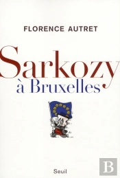 Sarkozy À Bruxelles