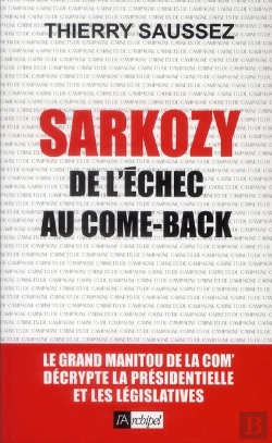 Bertrand.pt - Sarkozy ; De L'Échec Au Come Back