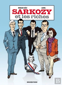 Bertrand.pt - Sarkozy Et Les Riches
