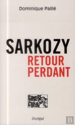Bertrand.pt - Sarkozy ; Retour Perdant