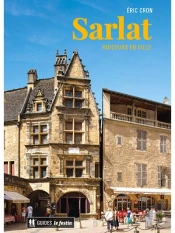 Sarlat, Parcours En Ville