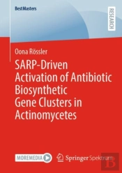 Sarp-Driven Activation Of Antibiotic Biosynthetic Gene Clusters In Actinomycetes