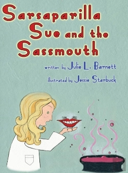 Bertrand.pt - Sarsaparilla Sue And The Sassmouth