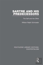 Sartre And His Predecessors