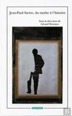 Bertrand.pt - Sartre Du Mythe A L'Histoire