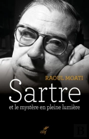 Sartre Et Le Mystère En Pleine Lumière