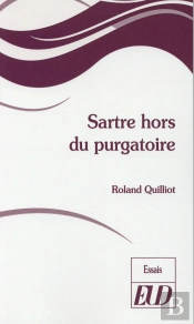 Sartre Hors Du Purgatoire