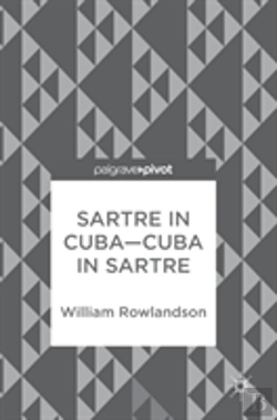 Bertrand.pt - Sartre In Cubaâ€“Cuba In Sartre