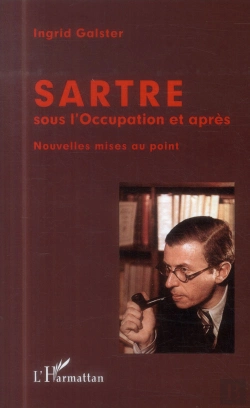 Bertrand.pt - Sartre Sous L'Occupation Et Après ; Nouvelles Mises Au Point