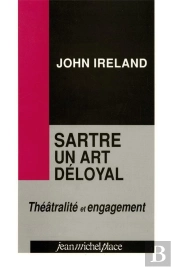 Sartre, Un Art Deloyal
