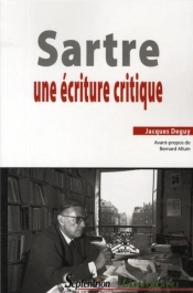 Sartre ; Une Écriture Critique
