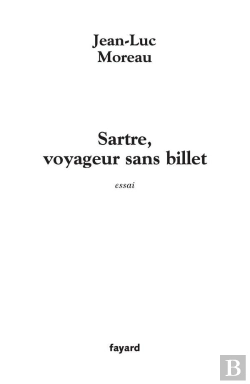 Bertrand.pt - Sartre, Voyageur Sans Billet