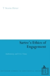 Sartre'S Ethics Of Engagement
