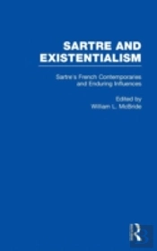 Sartre'S French Contemporaries And Enduring Influences