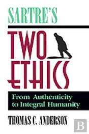 Sartre'S Two Ethics