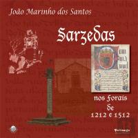 Sarzedas nos Forais de 1212 e 1512