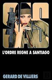 Sas 39 Gd Ft L Ordre Regne A Santiago