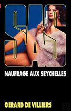 Bertrand.pt - Sas 49 Gd Ft  Naufrage Aux Seychelles