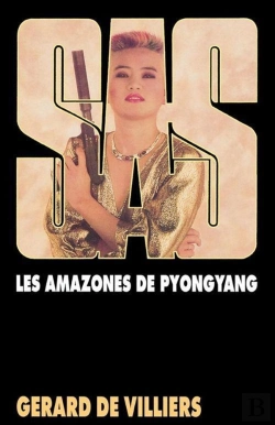 Bertrand.pt - Sas 91 Gd Ft Les Amazones De Pyongyang