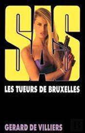 Sas 92 Gd Ft Les Tueurs De Bruxelles