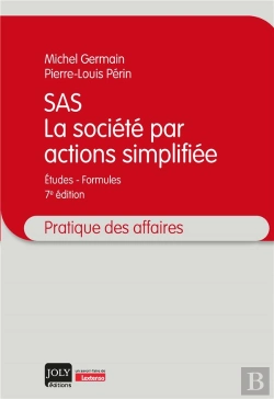 Bertrand.pt - Sas : La Société Par Actions Simplifiée ; Études - Formules (7e Édition)