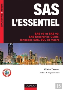 Bertrand.pt - Sas L'Essentiel ; Sas V8 Et Sas V9, Sas Enterprise Guide, Langages Sas, Sql Et Macro