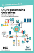 Sas Programming Guidelines Interview Questions You'Ll Most Likely Be Asked