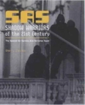 Sas Shadow Warriors Of The 21st Century