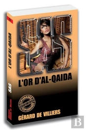 Sas Tome 151 : L'Or D'Al-Qaida