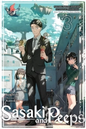Sasaki And Peeps, Vol. 3 (Light Novel)