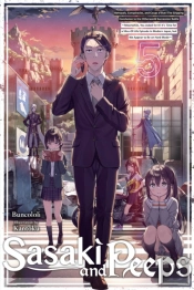 Sasaki And Peeps, Vol. 5 (Light Novel)