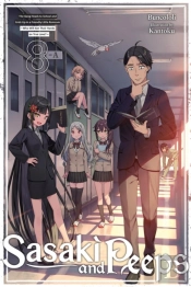 Sasaki And Peeps, Vol. 8 (Light Novel)