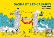 Sasha Et Les Cabanes