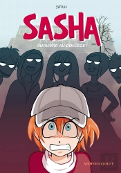 Sasha ; Survivre Au Collège !