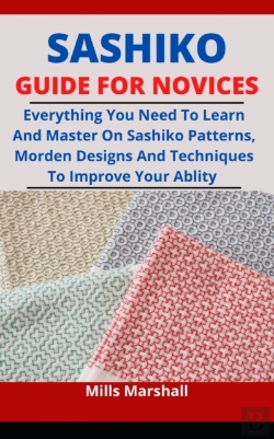 Bertrand.pt - Sashiko Guide For Novices