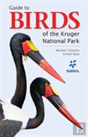 Sasol Guide To Birds Of The Kruger National Park