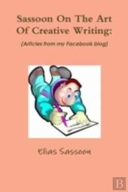 Bertrand.pt - Sassoon On The Art Of Creative Writing