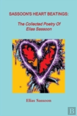 Bertrand.pt - Sassoon'S Heart Beatings: The Collected Poetry Of Elias Sassoon