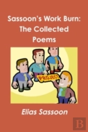 Sassoon'S Work Burn: The Collected Poems