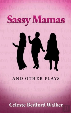 Bertrand.pt - Sassy Mamas And Other Plays